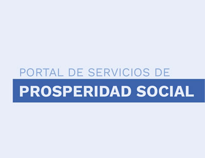 Portal de Servicios Prosperidad Social Nuestro punto de encuentro para brindar mejores servicios a los ciudadanos