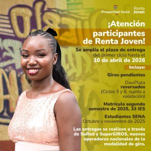 Prosperidad Social amplía el periodo de transferencias de Renta Joven en modalidad de giro