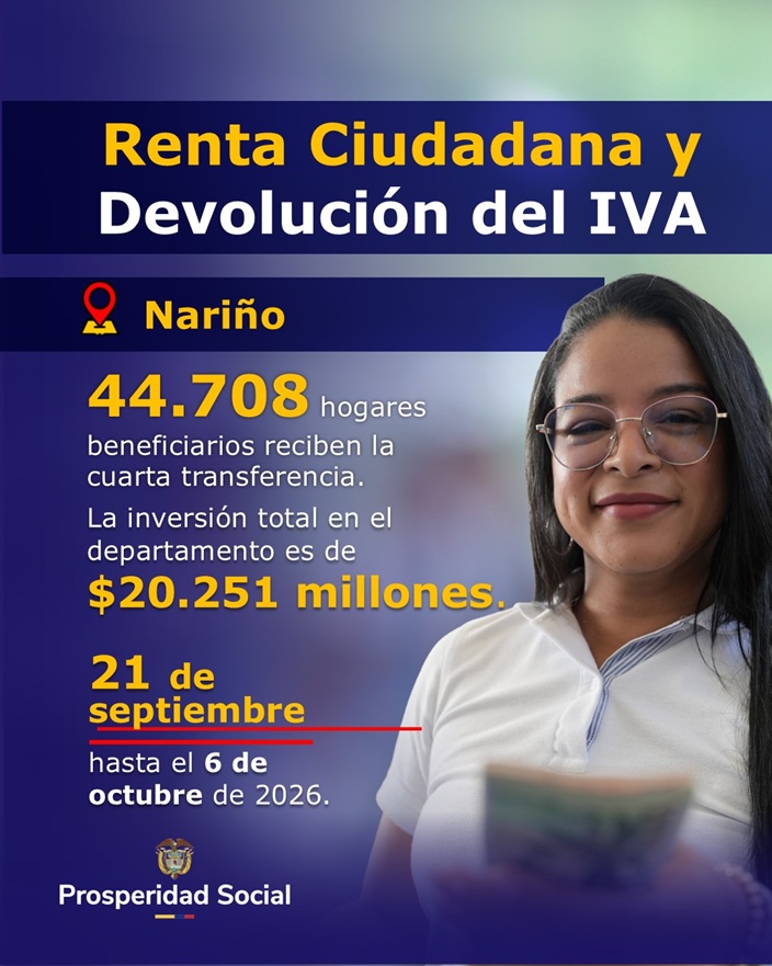 Banner informativo con el logo de Prosperidad Social abajo. Presenta a la derecha a una mujer joven con gafas y blusa blanca sonriendo a la cámara. A la izquierda detalla que en Nariño, 44.708 familias reciben la cuarta transferencia con una inversión de $20.251 millones, disponible del 21 de septiembre al 6 de octubre de 2026.
